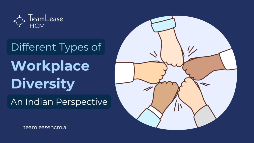 Types of diversity at Indian workplace